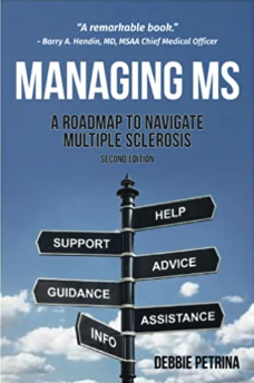 Bookcover of Managing MS by Debbie Petrina