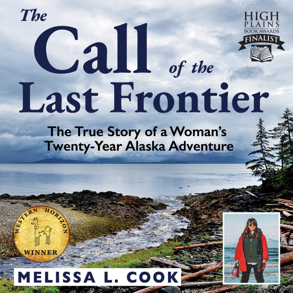 Cover for The Call of the Last Frontier by Melissa Cook