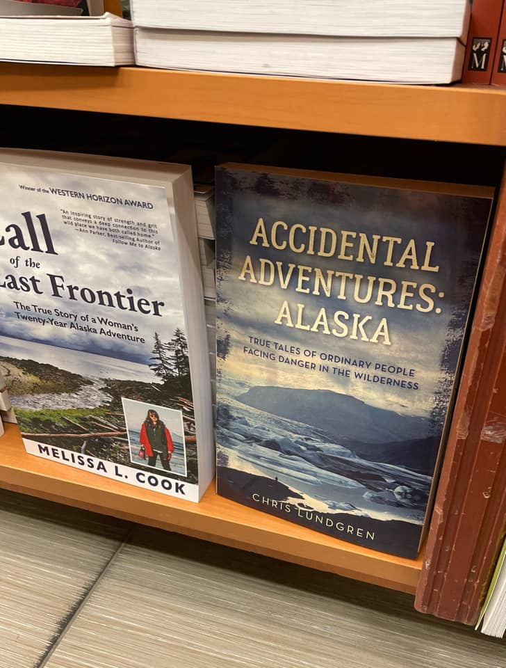 The Call of the Last Frontier and Accidental Adventures: Alaska on a bookshelf